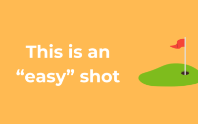 Why this “Easy” Shot is the Smartest Shot (And How to Master It)